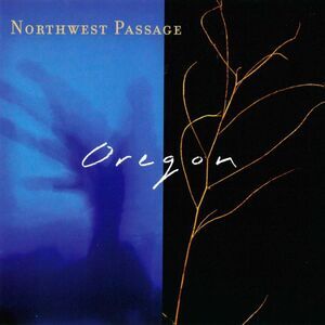 Oregon - Northwest Passage  CD